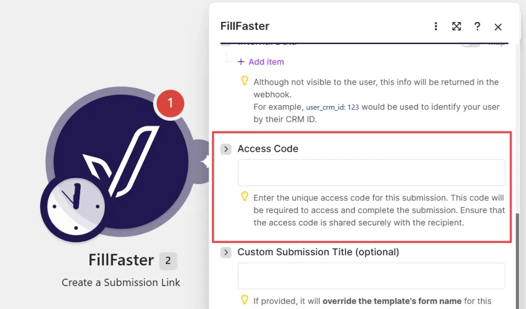 The Access Code field in the FillFaster Create a Submission Link module in Make.com