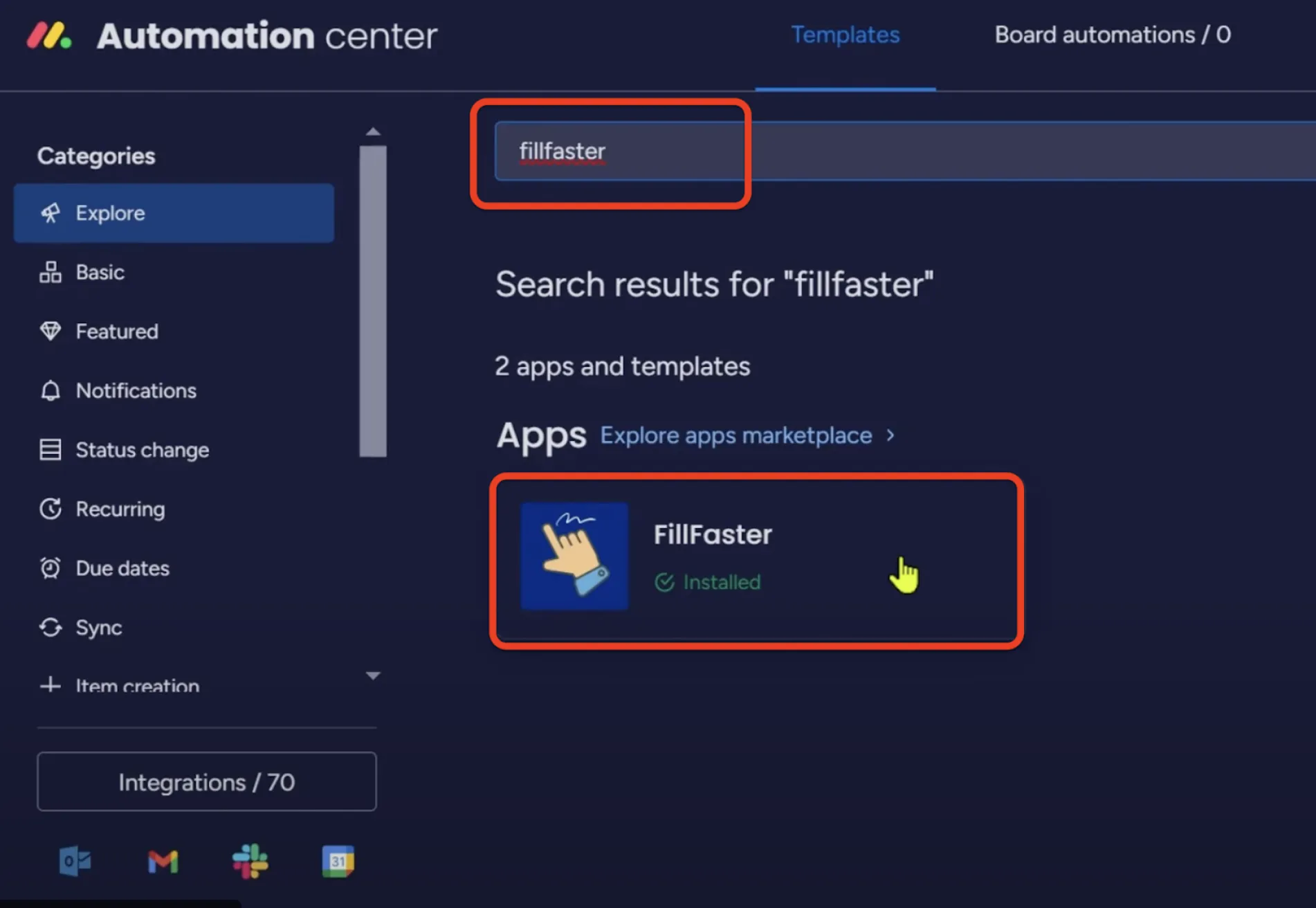 Searching for and selecting the FillFaster app in the automation center