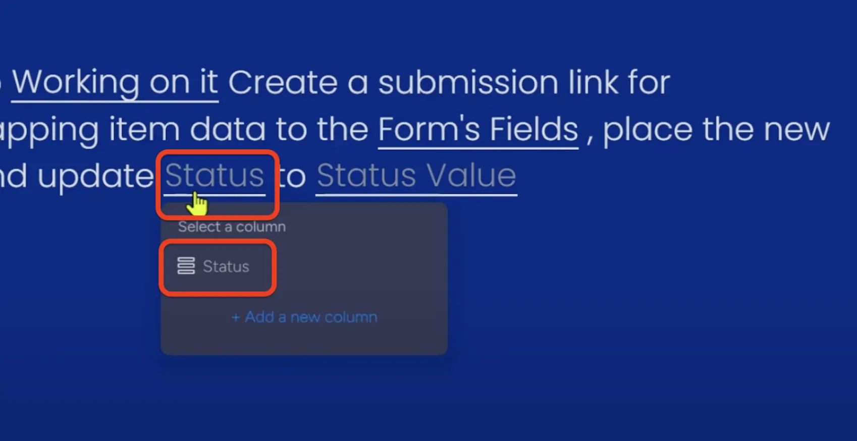 Choosing the status column to update after the link is created